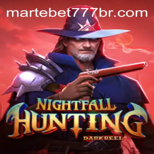 NightfallHunting: The Ultimate Adventure on Martebet777 Platform